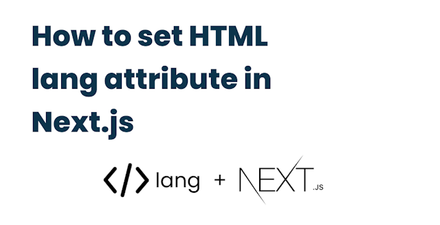 How to set HTML lang attribute in Next.js